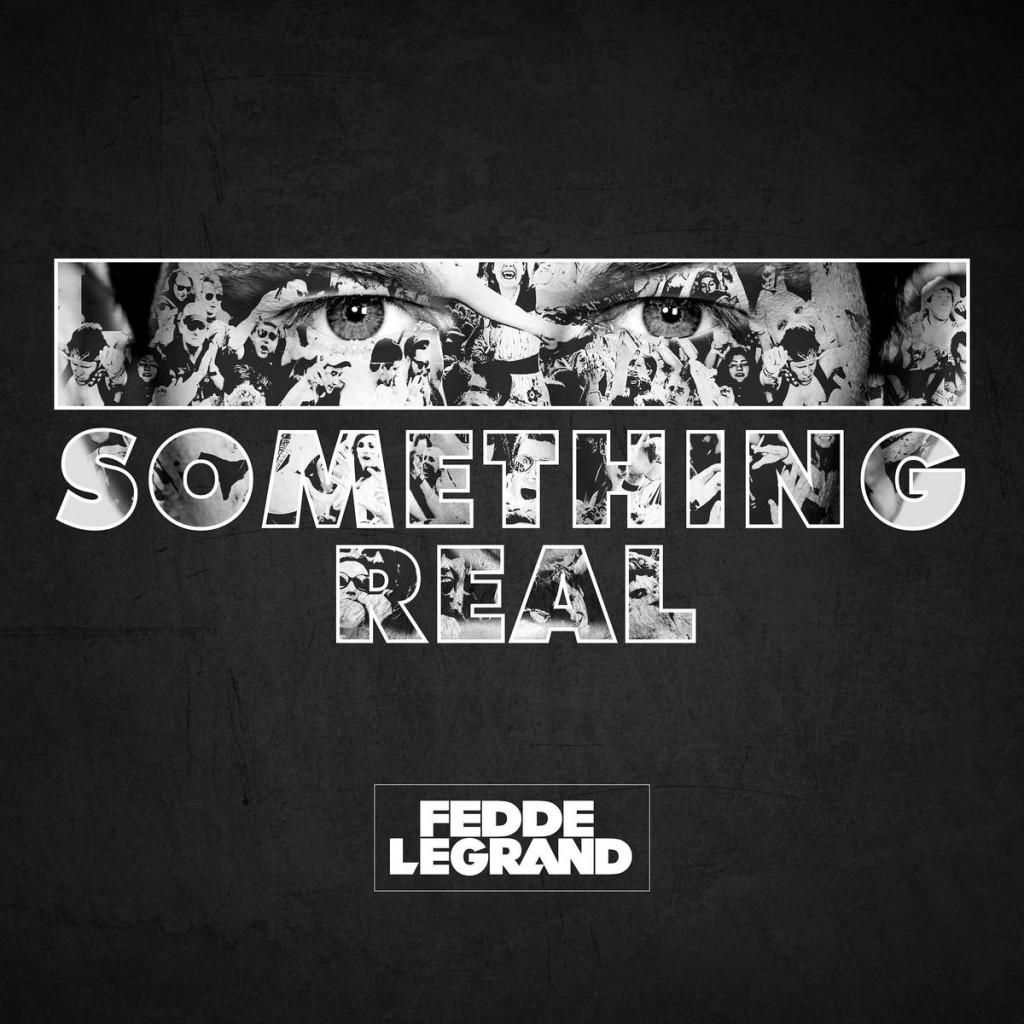 Fedde-le-Grand-Something-Real-2016