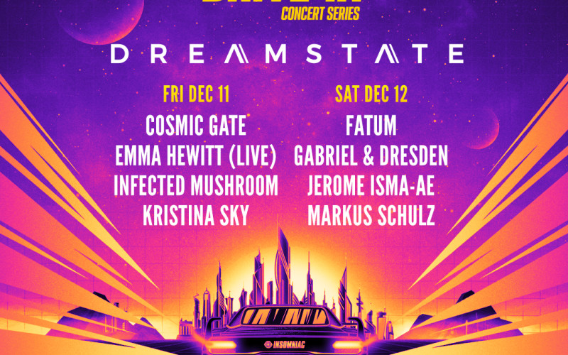 TwoDay Dreamstate Takeover Coming To Chula Vista DriveIn EDM Maniac