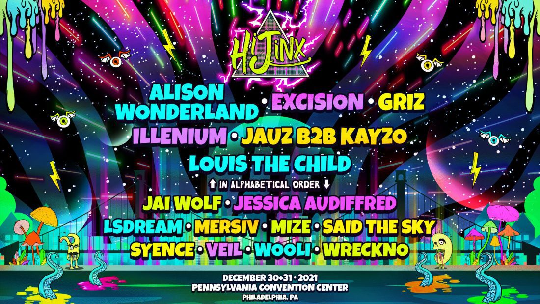 Full Sends Only: Get Ready For Hijinx Festival 2021 - EDM Maniac