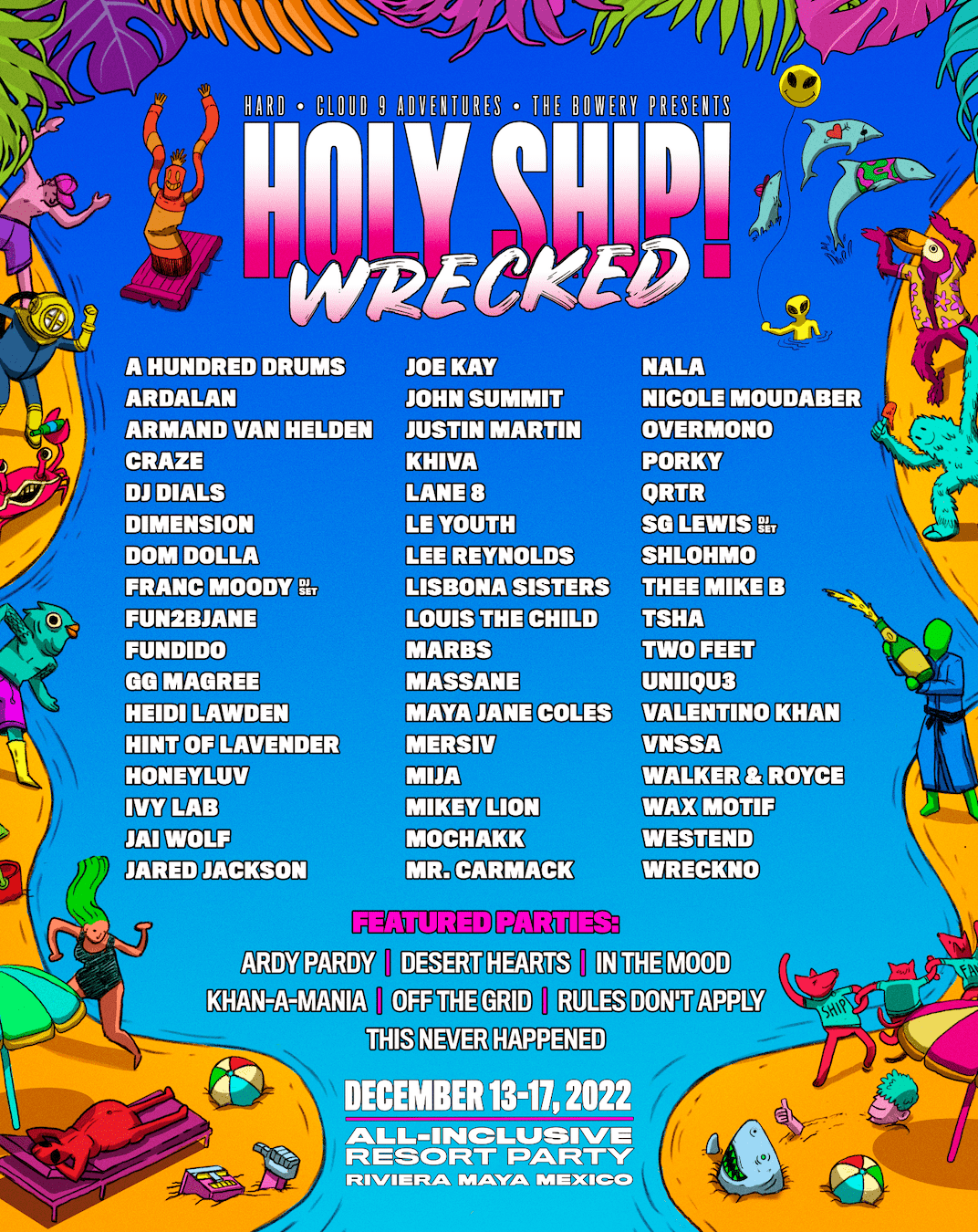 Holy Ship! Wrecked Drops Stacked Lineup For 2022 EDM Maniac
