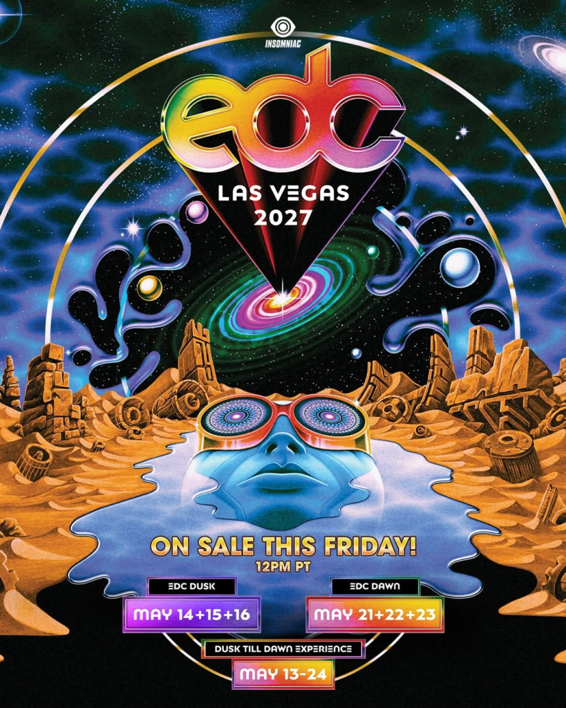 EDC Las Vegas Announces 2027 Dates, Expands To Two Weekends - EDM MANIAC